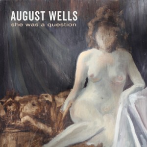 August-Wells-questioncover.final-350x